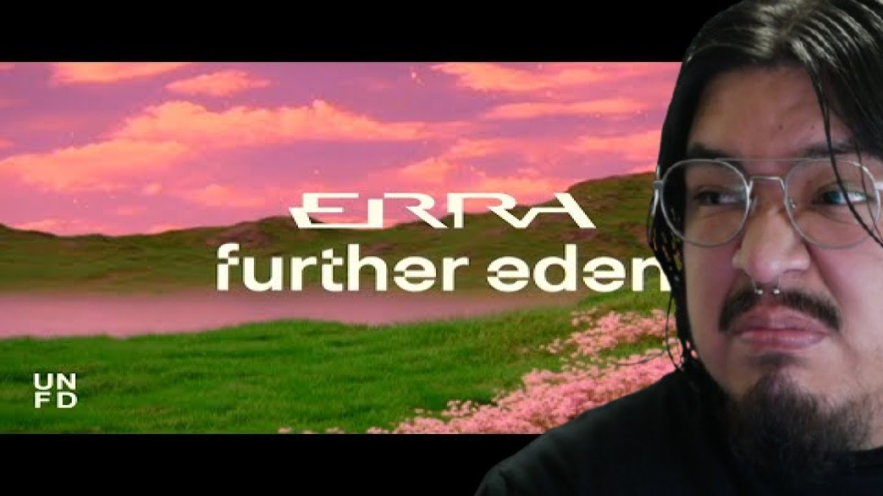 1ST LISTEN REACTION ERRA - further eden (Official Music Video)