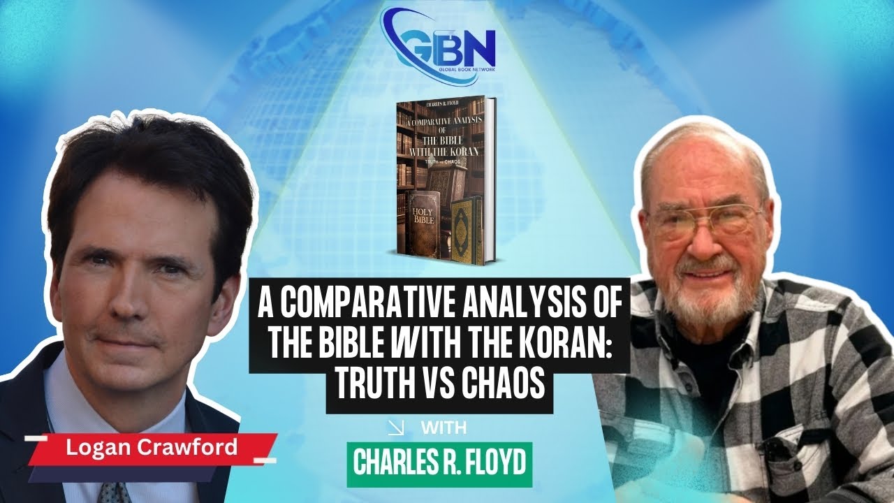 Global Book Network - Charles R. Floyd, author of A COMPARATIVE ANALYSIS OF THE BIBLE WITH THE KORAN