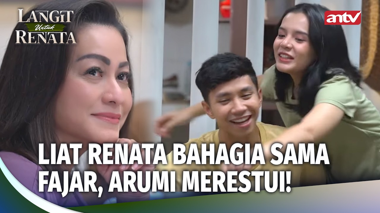 Dibanding Langit, Rena Lebih Bahagia Sama Fajar.. | Langit Untuk Renata Eps 13 (1/5)