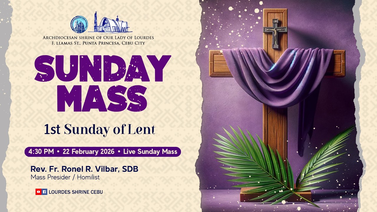 4:30 PM | 1ST SUNDAY OF LENT | 22 FEB 2026 | REV. FR. RONELDO R. VILBAR, SDB