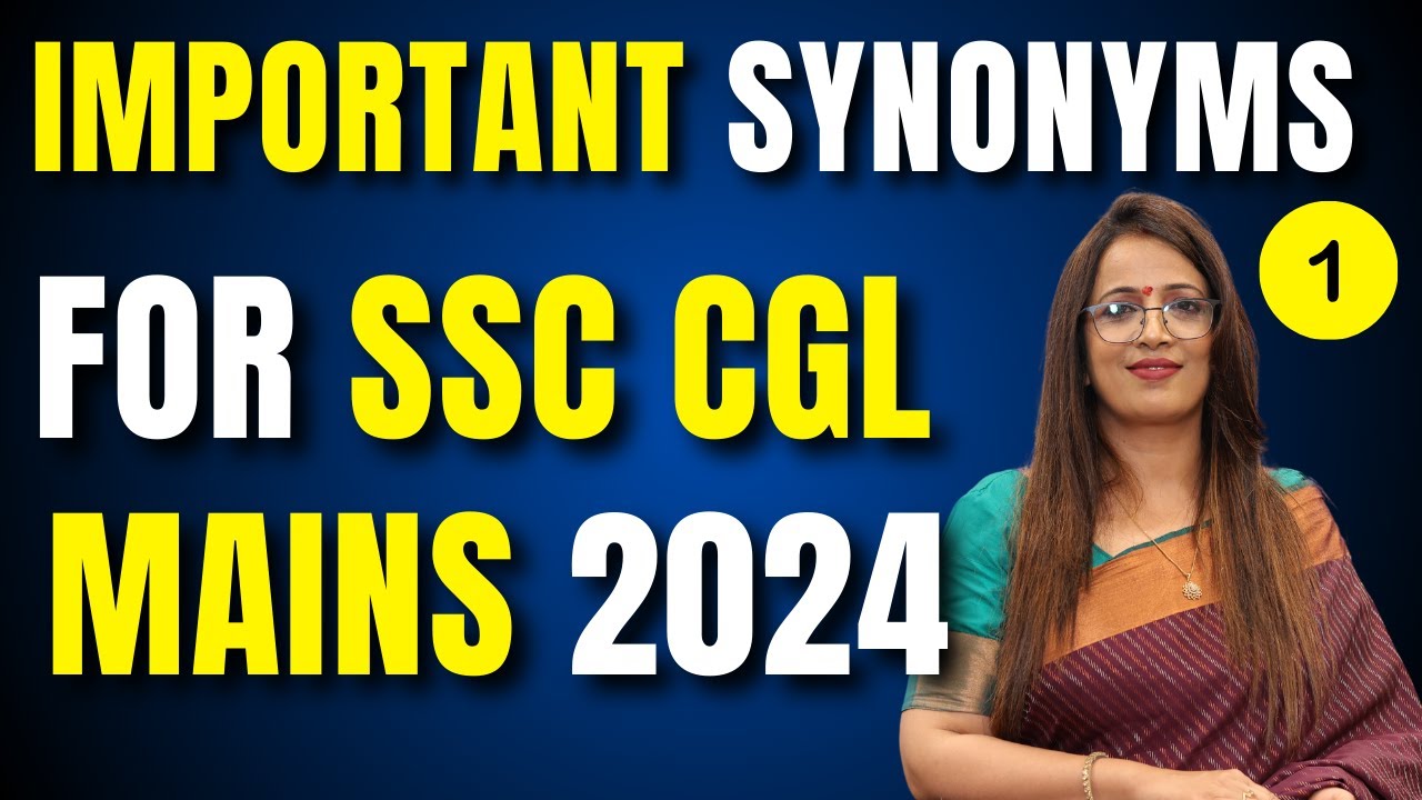 Important Synonyms For SSC CGL Mains 2024 | FREE English Class For CGL Mains 2024 - 4 | By Rani Mam