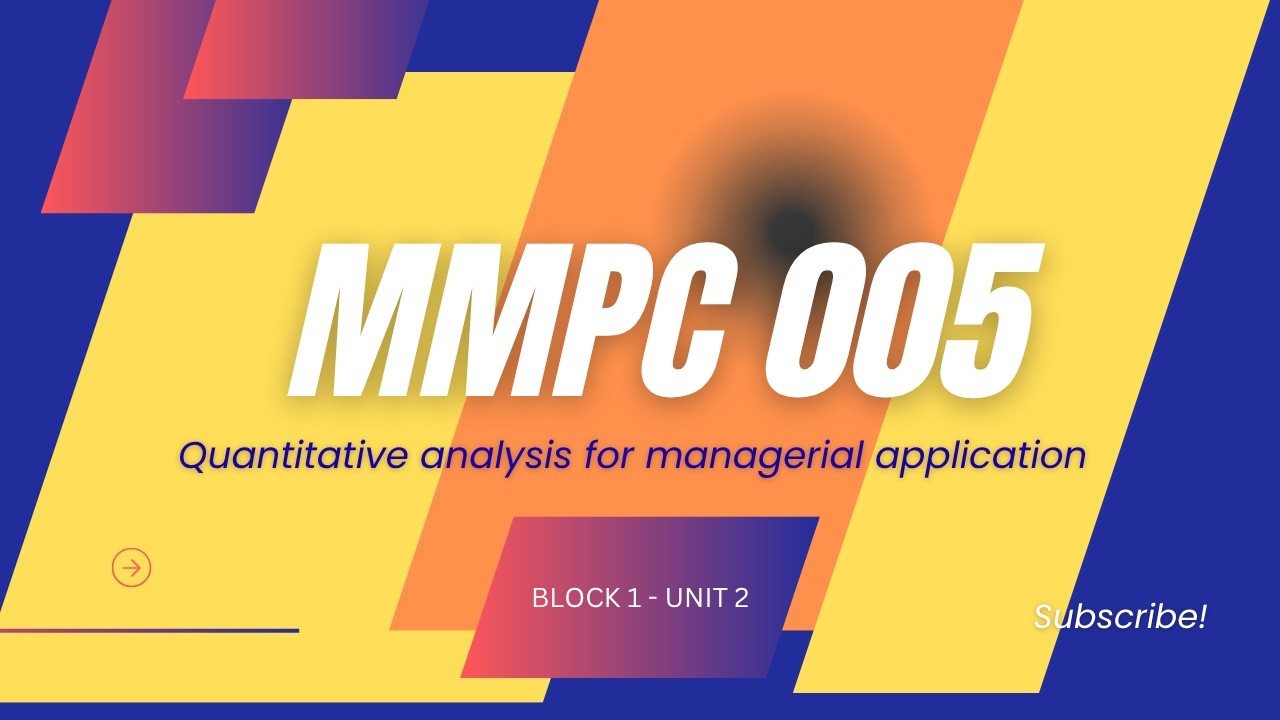 MMPC 005-BLOCK 1-UNIT 2 IGNOU MBA  -  PRESENTATION OF DATA