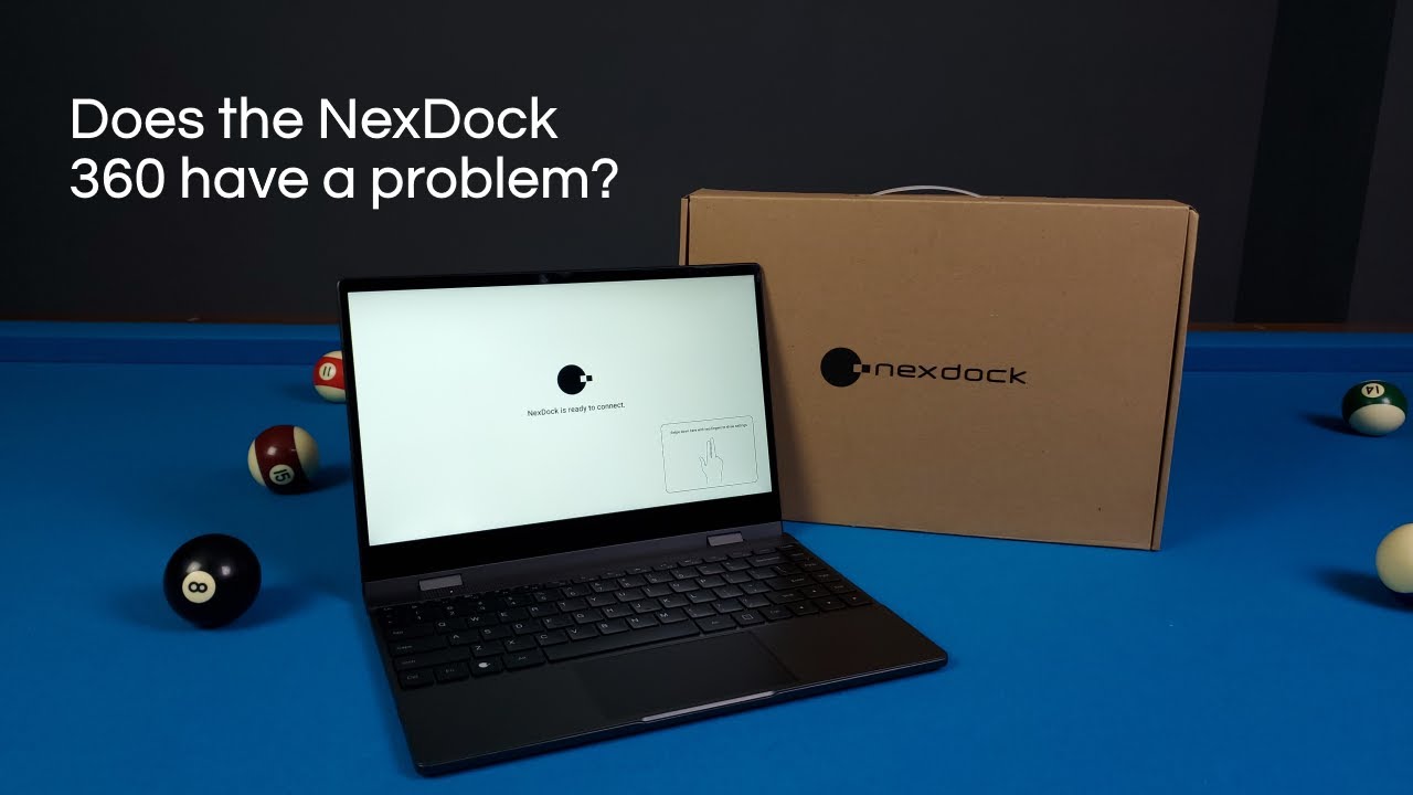 NexDock 360 Samsung DeX Lapdock | Unboxing And... Major Hardware Issues?!
