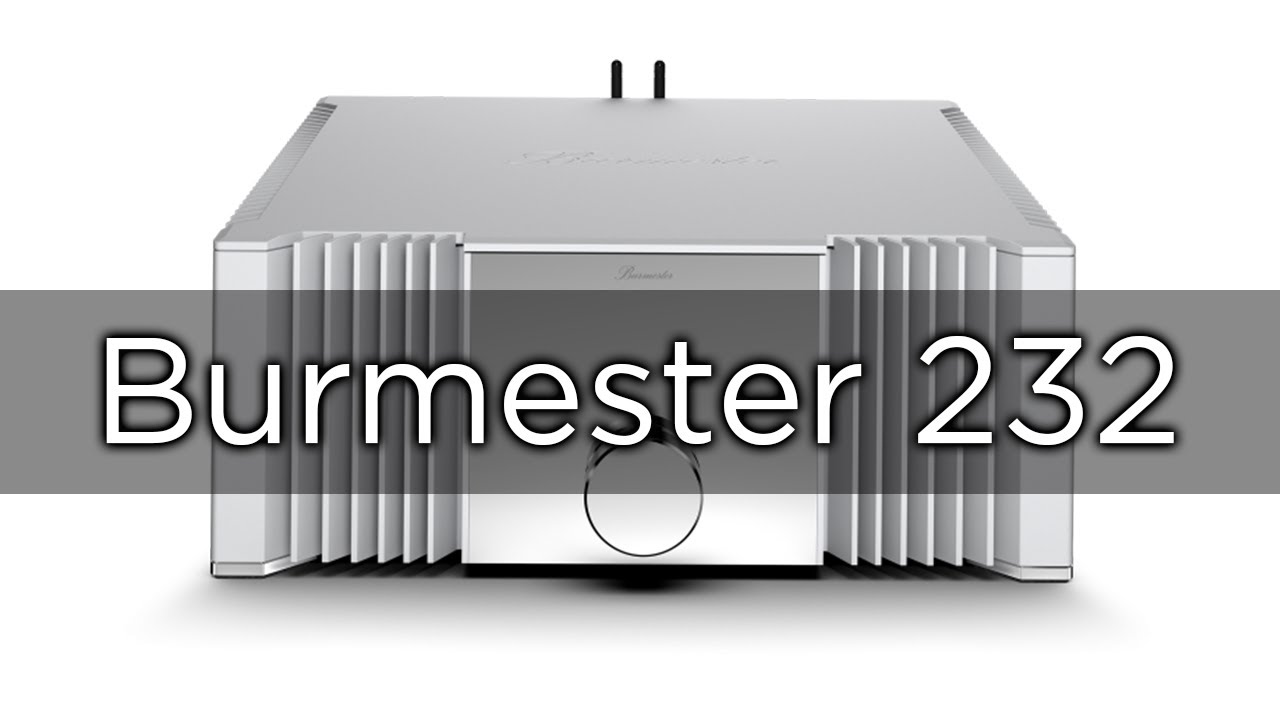 Burmester 232 Integrated Amplifier Review