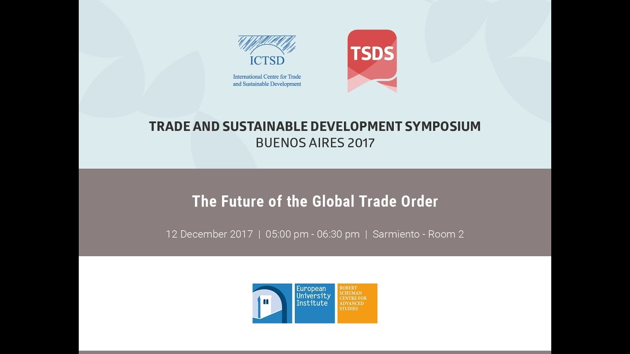 The Future of the Global Trade Order