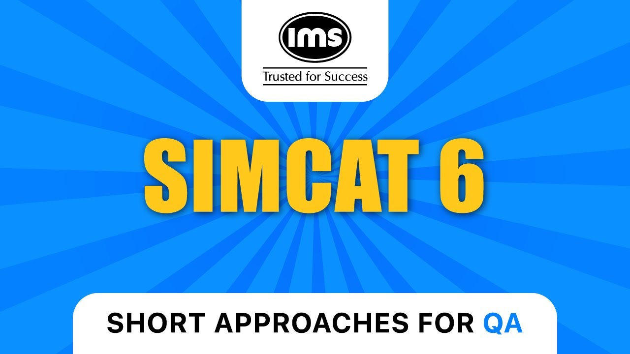 Short Approaches for QA - SIMCAT 6