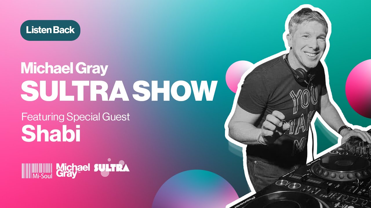 Michael Gray Sultra Show On Mi-Soul Radio 28/06/25