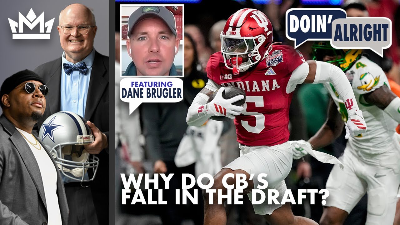 Has the NFL Changed How It Evaluates CB’s? | FEATURING DANE BRUGLER | Doin’ Alright DRAFT EDITION
