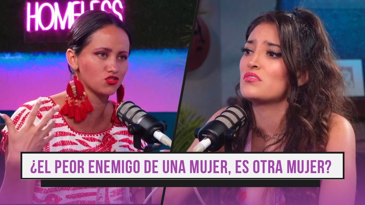 Ep. 30 ¨EL PEOR ENEMIGO DE UNA MUJER, ES OTRA MUJER?¨con @valentinadelacuesta9007