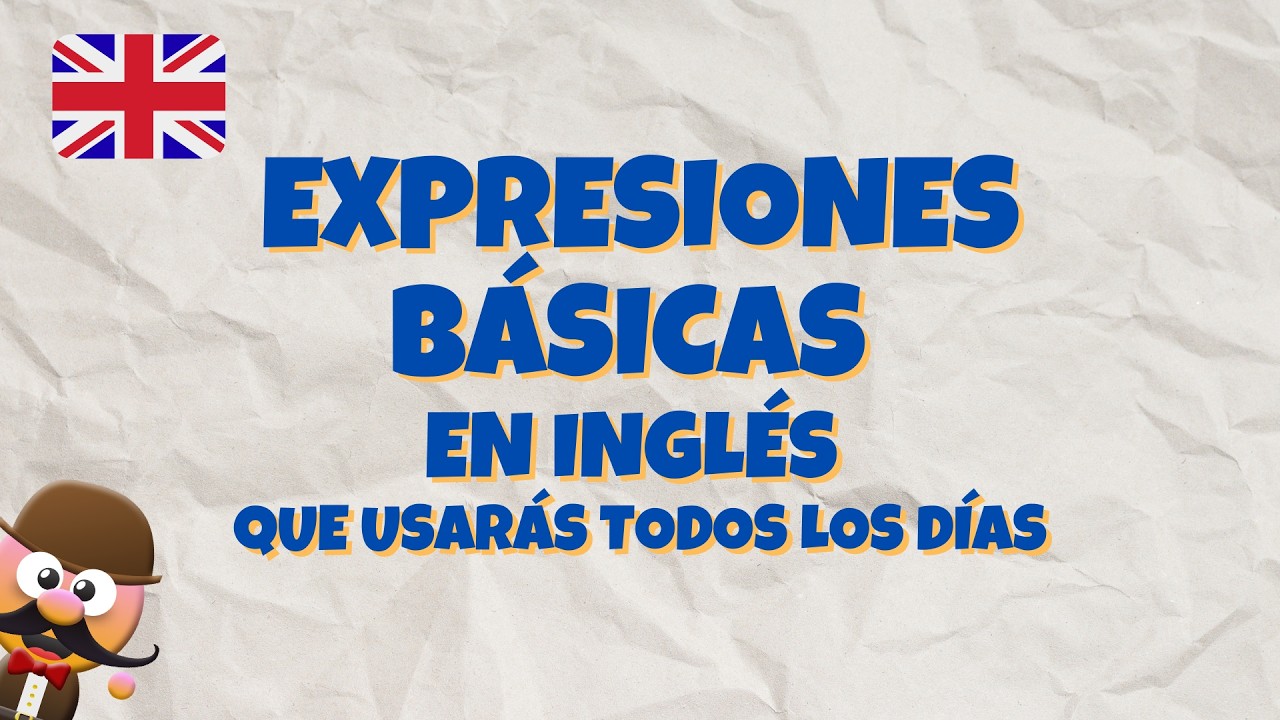 EXPRESIONES BÁSICAS EN INGLÉS QUE USARÁS TODOS LOS DÍAS |  INGLÉS CON MR.PEA