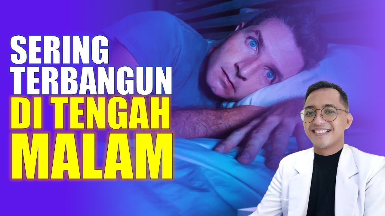 Capek Bangun Tengah Malam? Ini Cara Mudah Mengatasinya!