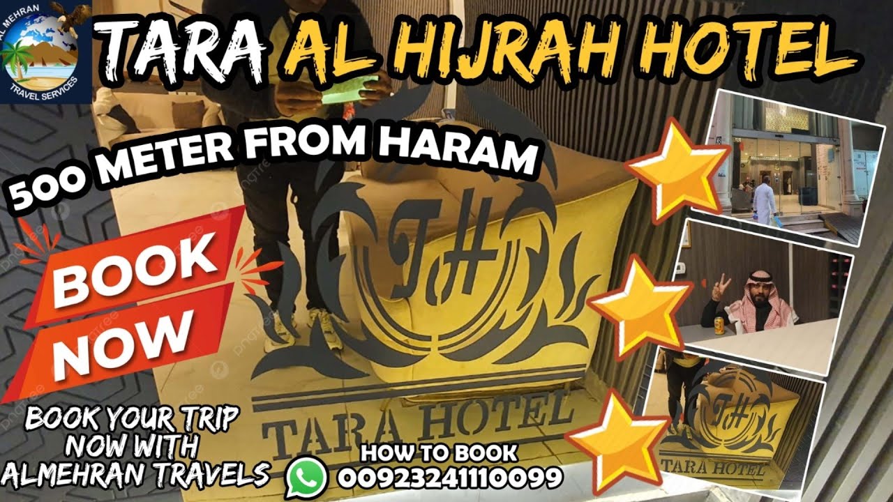 TARA AL HIJRAH  MAKKAH -⭐⭐⭐- HIJRA ROAD- 500 METER - AL MEHRAN TRAVELS