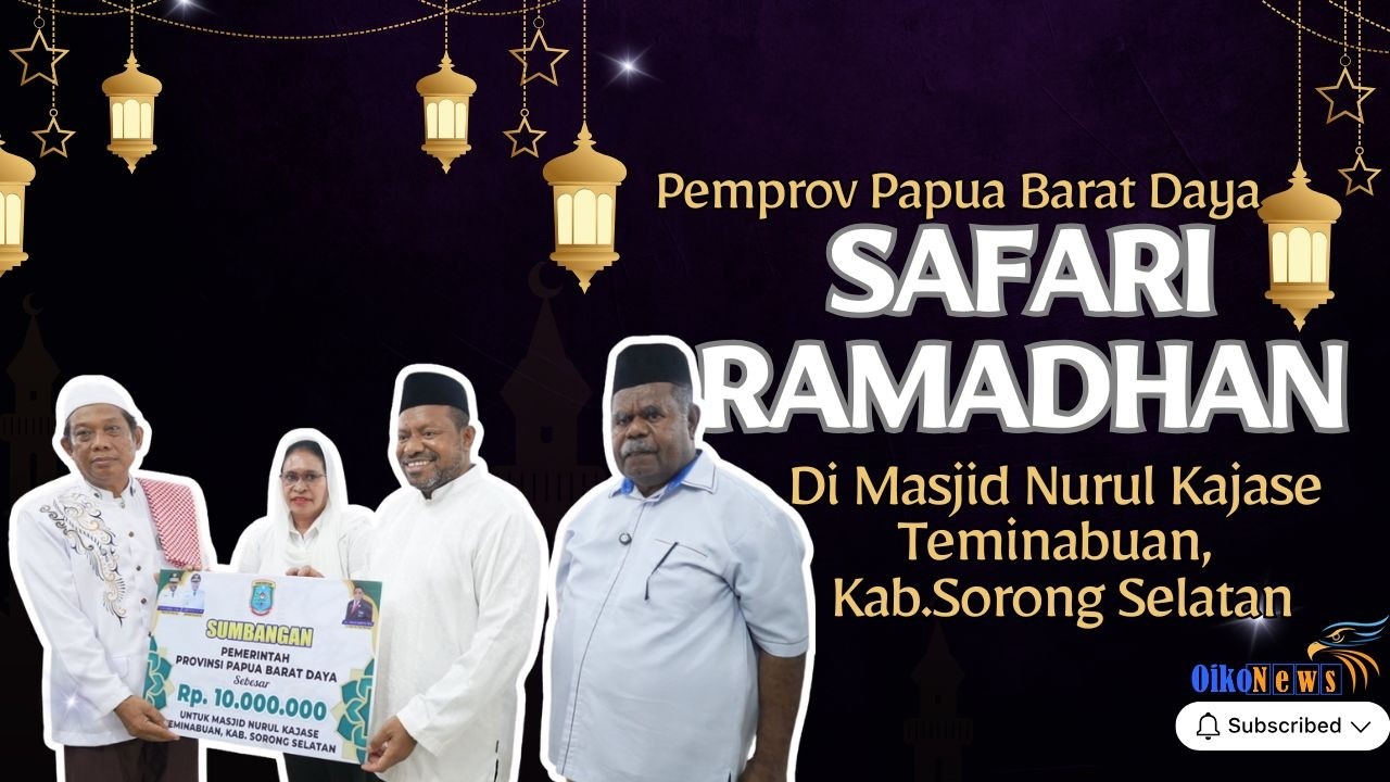 SAFARI RAMADHAN PEMPROV PBD DI MASJID NURUL KAJASE TEMINABUAN_KAB.SORONG SELATAN