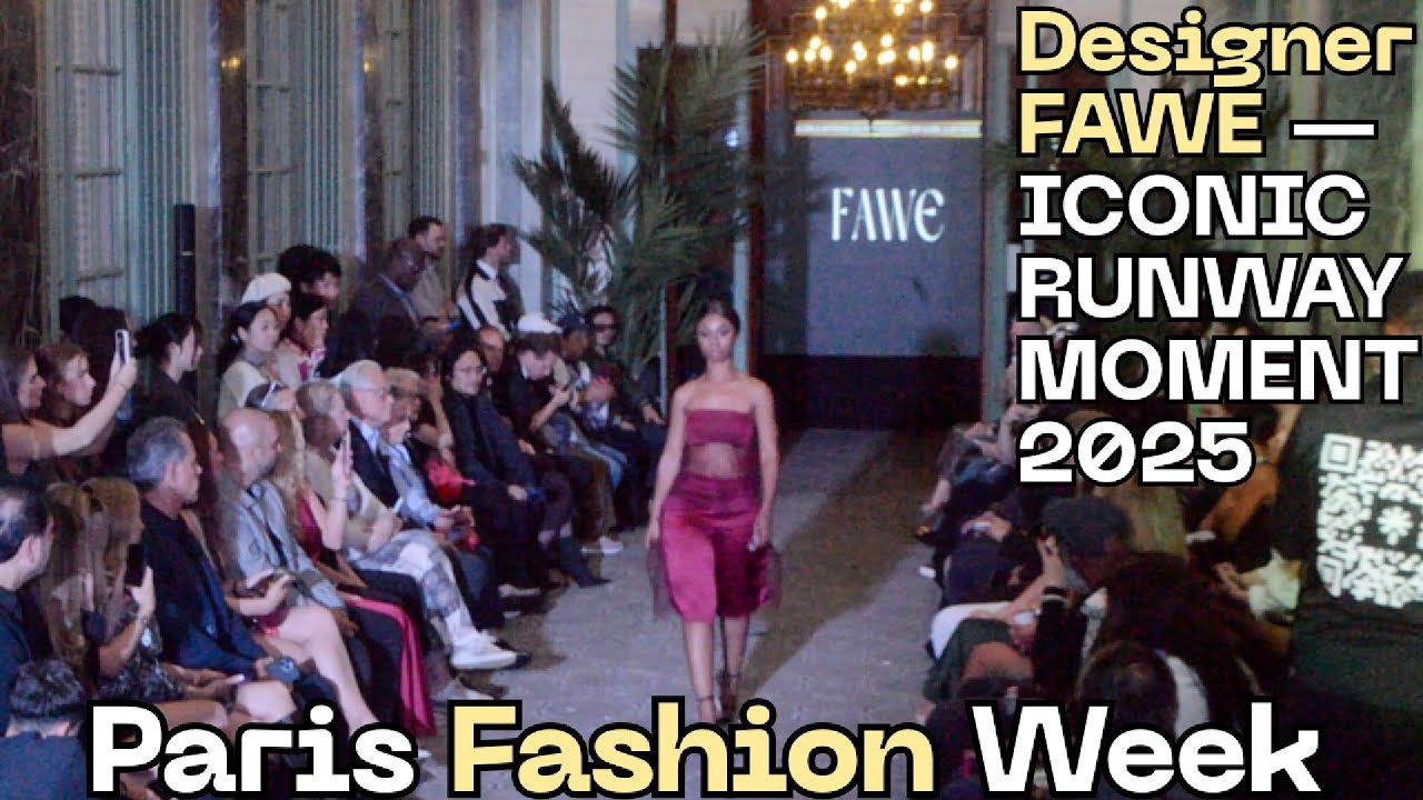 Designer FAWE Iconic Runway Moment | Paris Fashion Week 2025