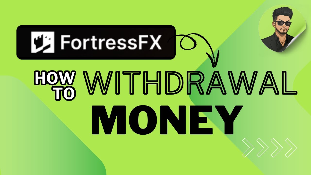 Fortress FX | Review | Deposit and Withdrawal