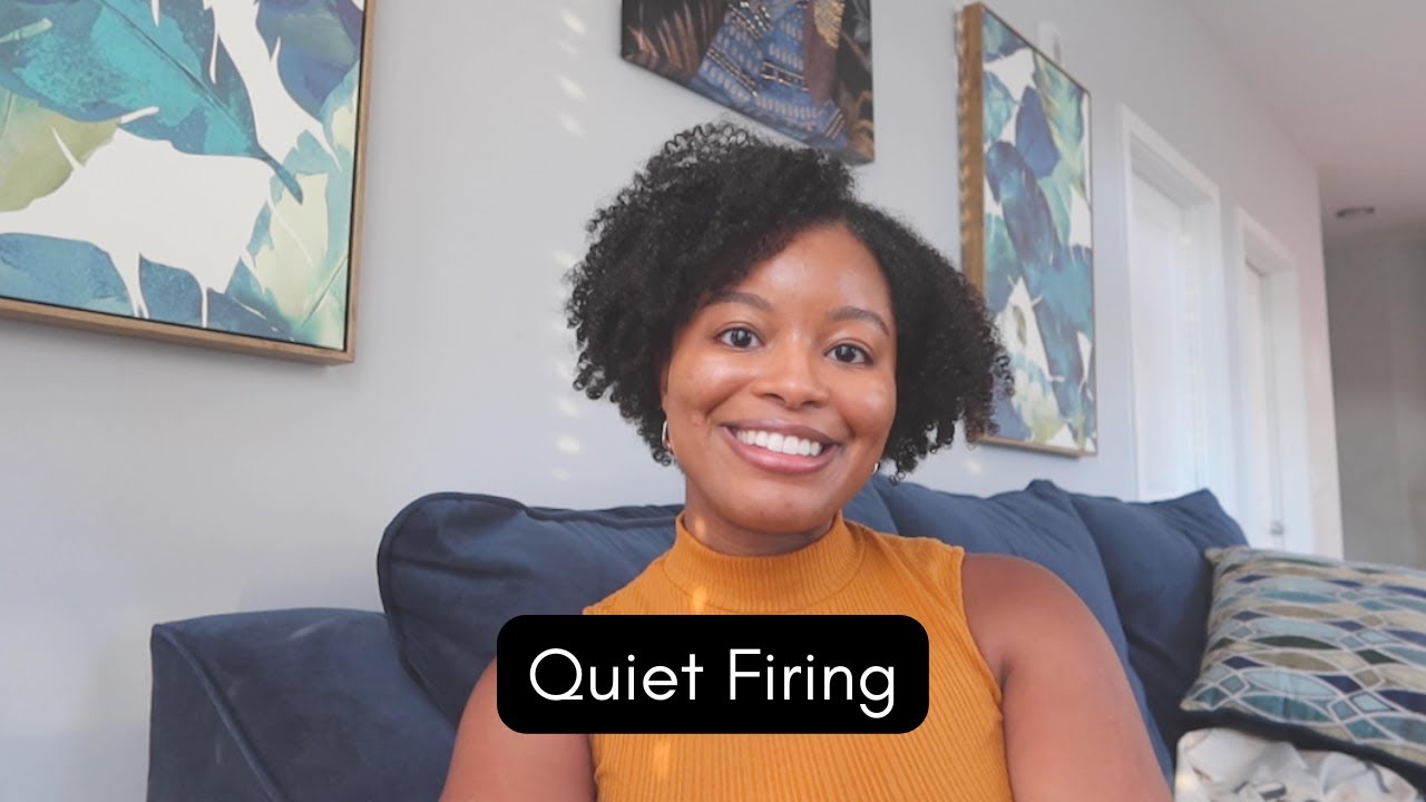 What is quiet firing? What to do if you suspect it's happening to you.