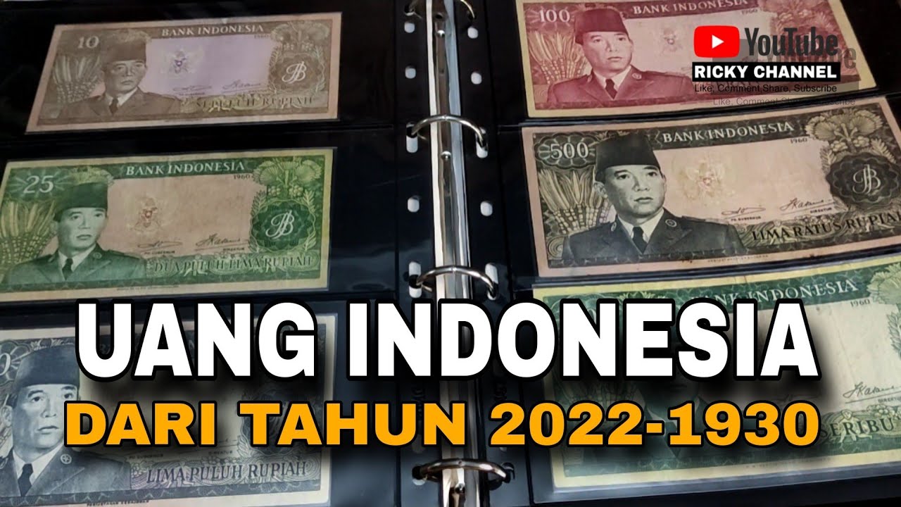 KOLEKTOR UANG KUNO INDONESIA DARI TAHUN 2022-1930