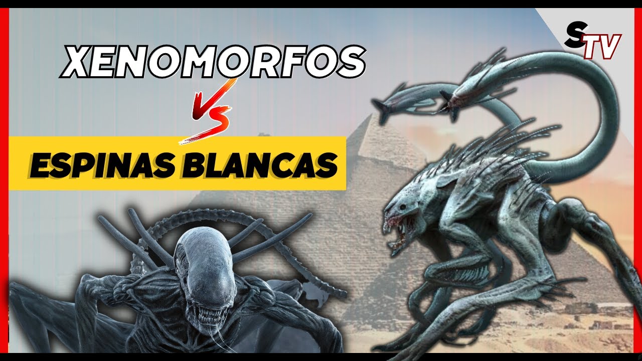 ✅Xenomorfos o Espinas Blancas ¿Cuál seria mas Letal? [ANALISIS]