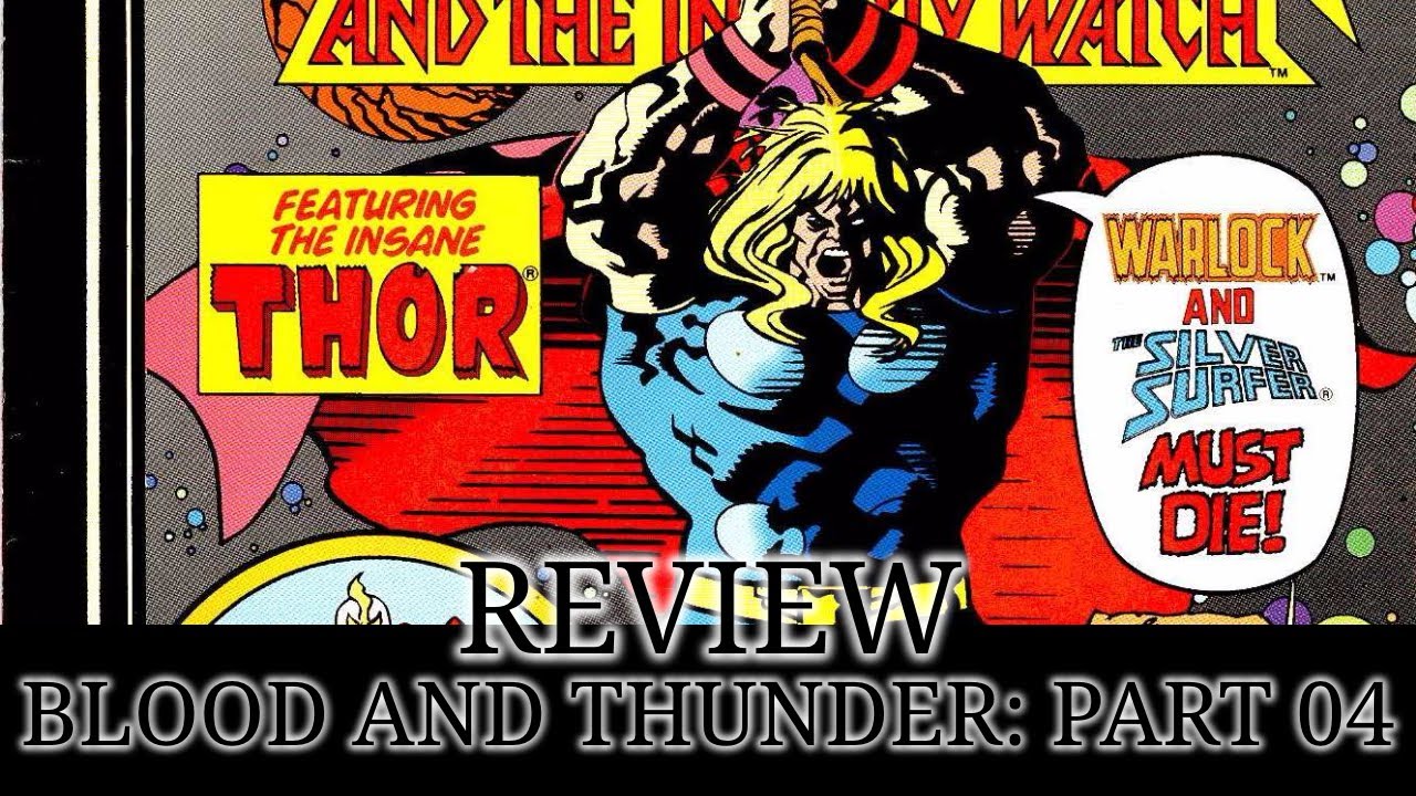 Goldilocks V.S. Golden Boy [BLOOD AND THUNDER - PART 04] (Warlock and the Infinity Watch #23 review)