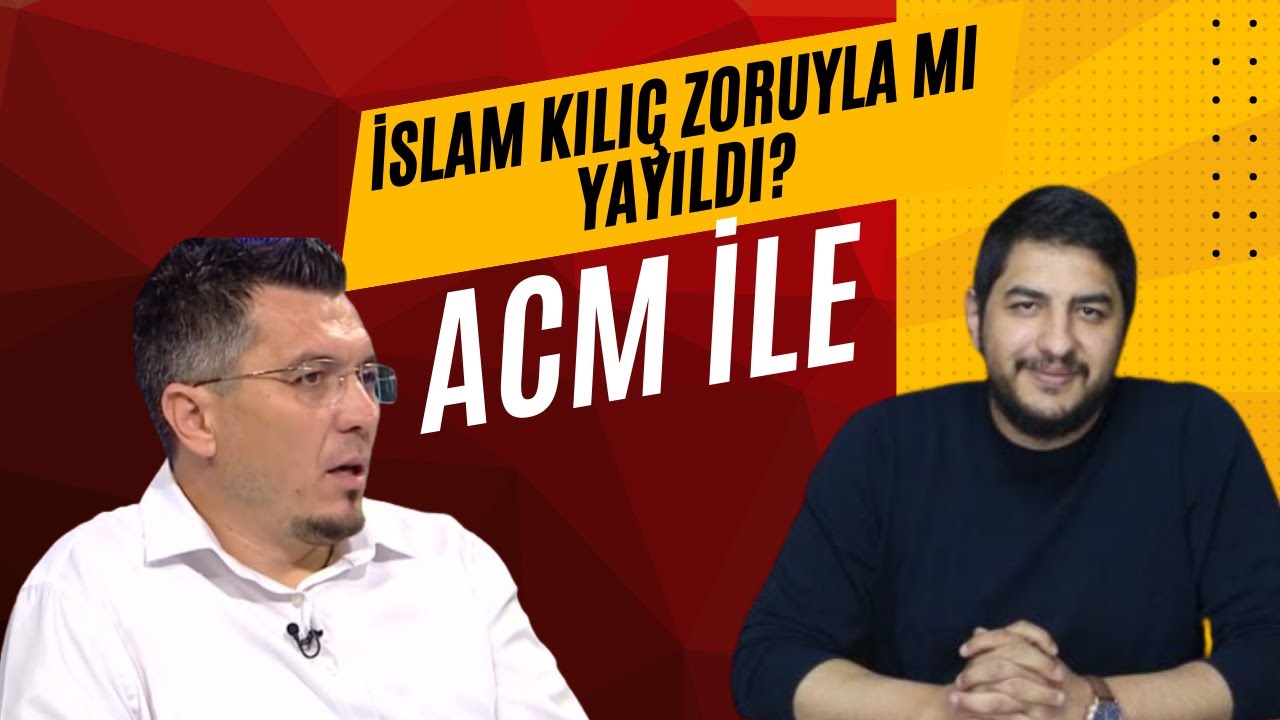 İslam kılıç zoruyla mı yayıldı? Konuk  @AltayCemMERİÇ