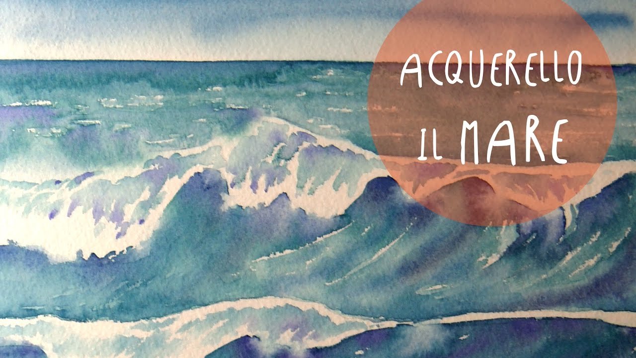 Acquerello: come dipingere il mare * ART Tv by Fantasvale