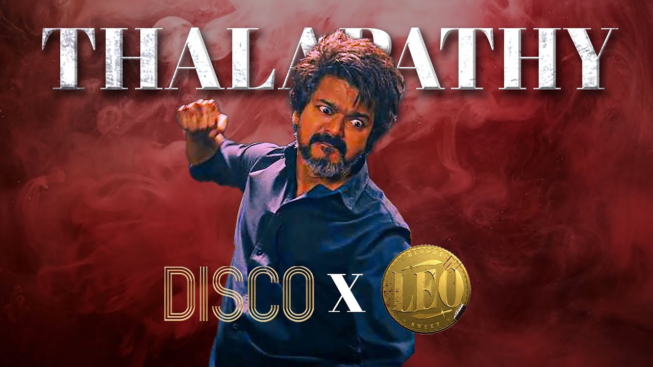LEO - DISCO | Coolie.ft | Thalapathy Vijay | Anirudh Ravichander | @TharunFXedits