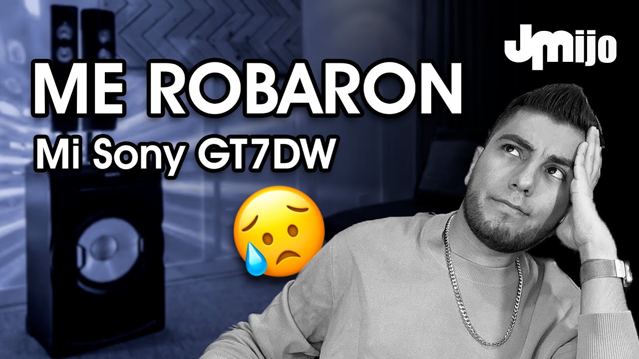 &iquest;C&oacute;mo me robaron mi equipo de sonido? 😥