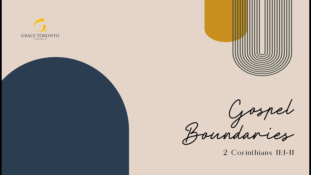 Grace Toronto Church - (March 20, 2022 Service)