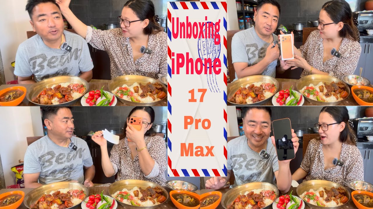 Unboxing iPhones 17 Pro Max साथमा च्वाचेको तर्कारी संग मिठो खाना खायौ। 