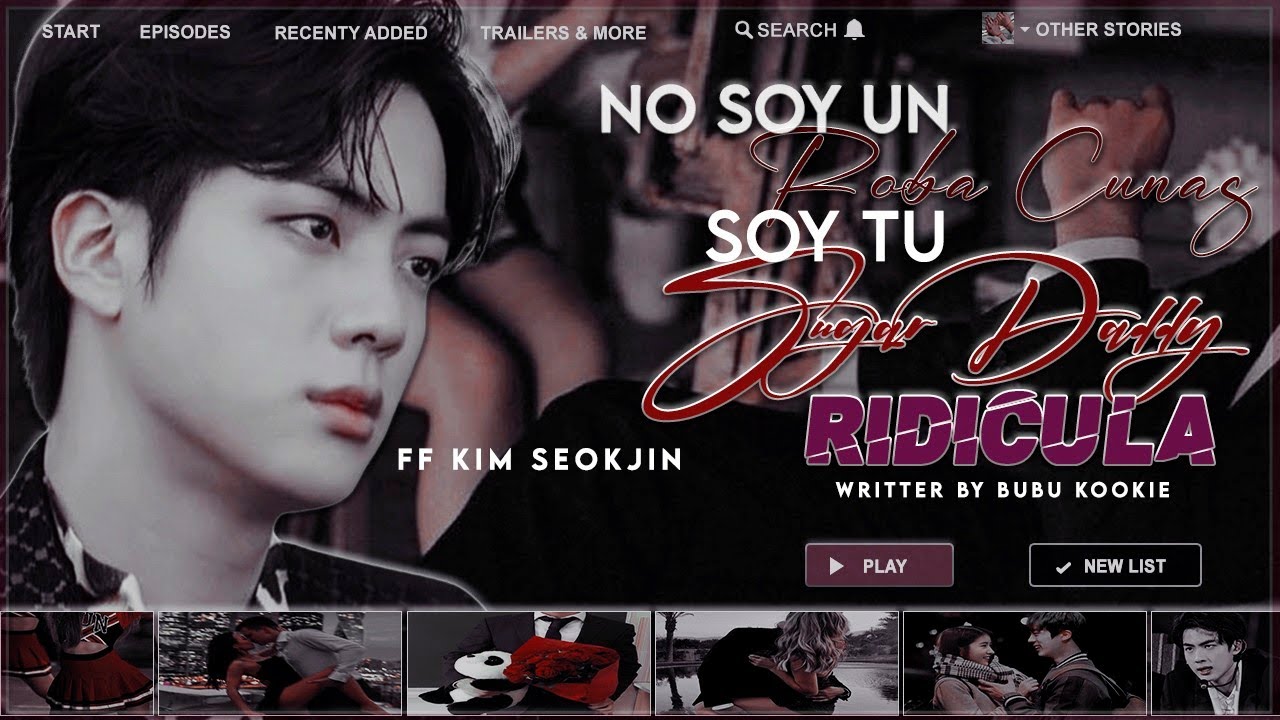 𝑵𝒐 𝒔𝒐𝒚 𝒖𝒏 𝑹𝒐𝒃𝒂 𝑪𝒖𝒏𝒂𝒔, 𝑺𝒐𝒚 𝒕𝒖 𝑺𝒖𝒈𝒂𝒓 𝑫𝒂𝒅𝒅𝒚 𝑹𝒊𝒅𝒊𝒄𝒖𝒍𝒂 -FF Kim Seokjin- (Cap. U)