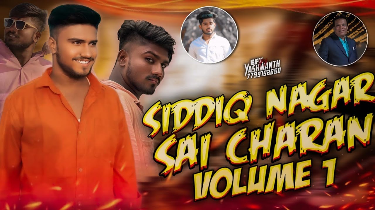 Siddiq nagar sai charan  Vol 1