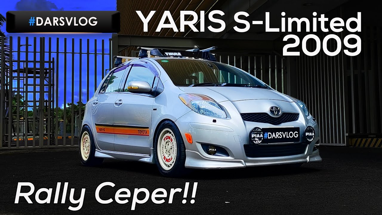 MODIFIKASI CEPER STATIC MANIS -  Toyota Yaris S Limited 2009 ‼️ #DARSVLOG