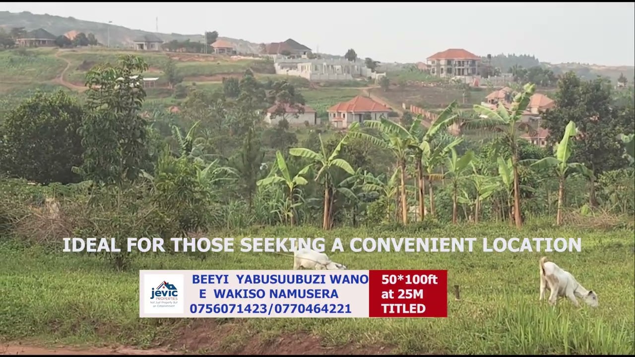 25MILLION PLOT ATWAKISO NAMUSERA,