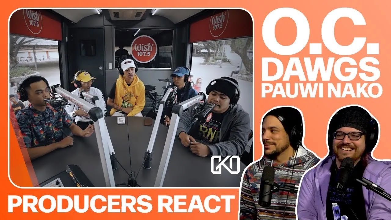 PRODUCERS REACT [ARCHIVE] - OC Dawgs Pauwi Nako Wish 107.5 Bus Reaction