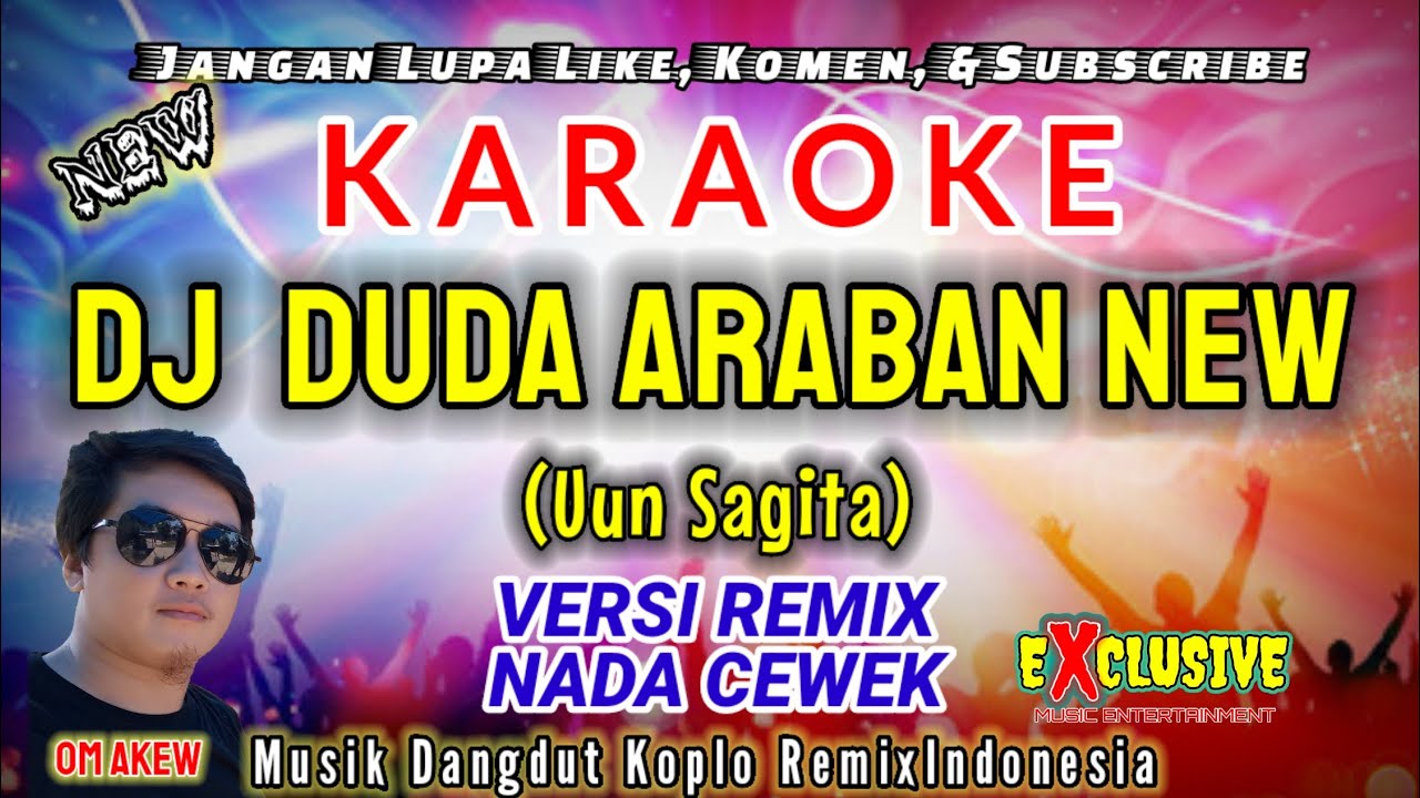 DJ DUDA ARABAN NEW| Nada Cewek wanita Karaoke Dangdut Uun Sagita (Musik Dangdut Koplo  remix OM AKEW
