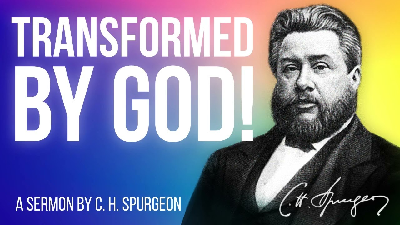 Joyful Transformations (Isaiah 42:16) - Charles Spurgeon Sermon