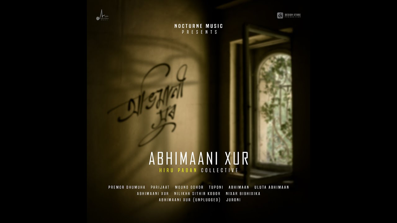 ULUTA ABHIMAAN - ABHIMAANI XUR | Hiru Paban | Sampriti Goswami | Danish | Nocturne Music