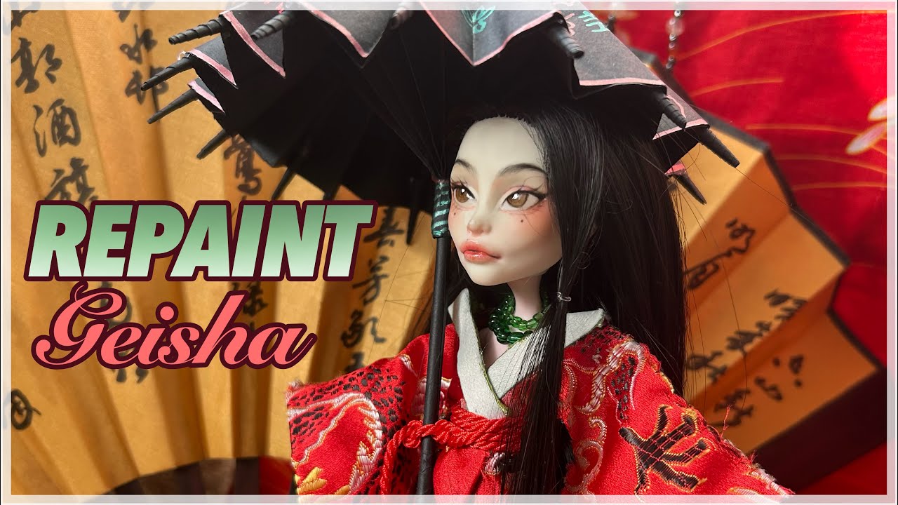 My FIRST OOAK Doll Repaint EVER - Geisha Monster High Custom