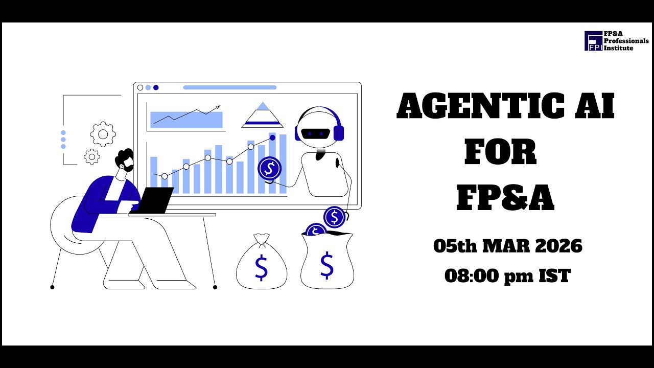 🤖📊Agentic AI for FP&A Webinar | Mar 2026