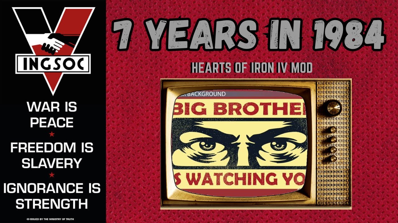 I Spent 7 Years in 1984 as Airstrip One in Hearts of Iron IV