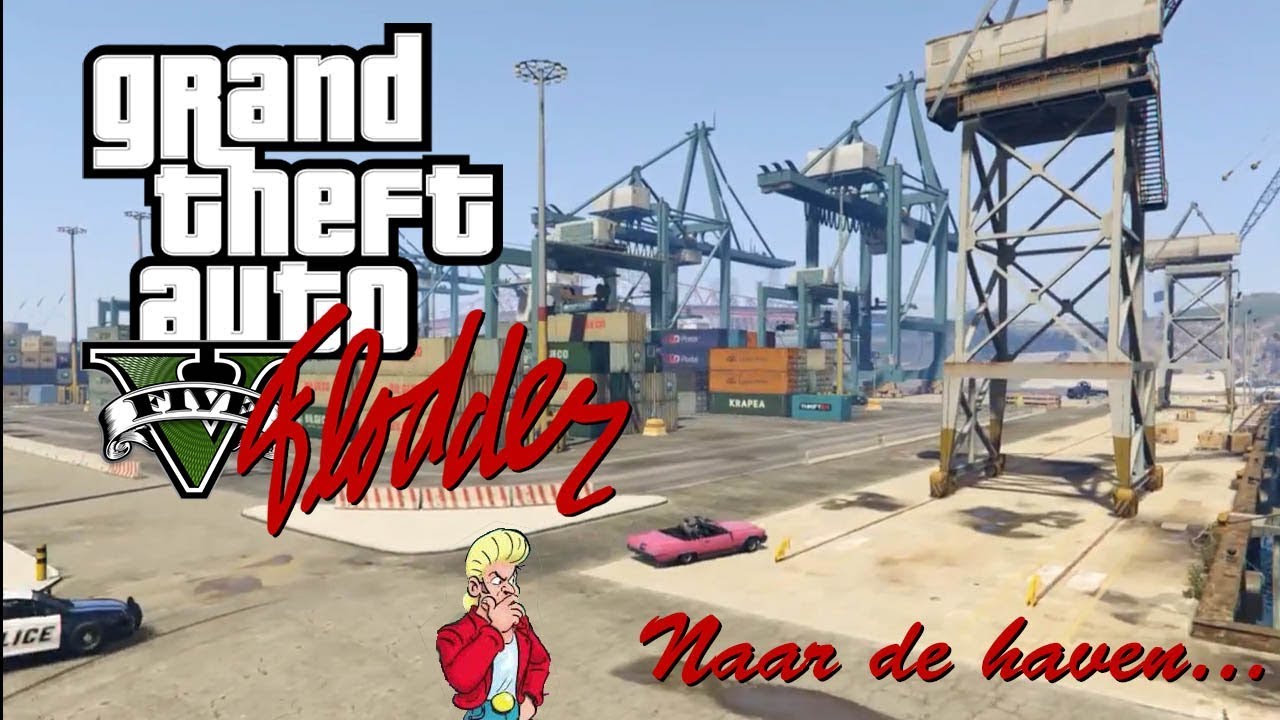 Flodder in GTA 5 | Naar de haven...