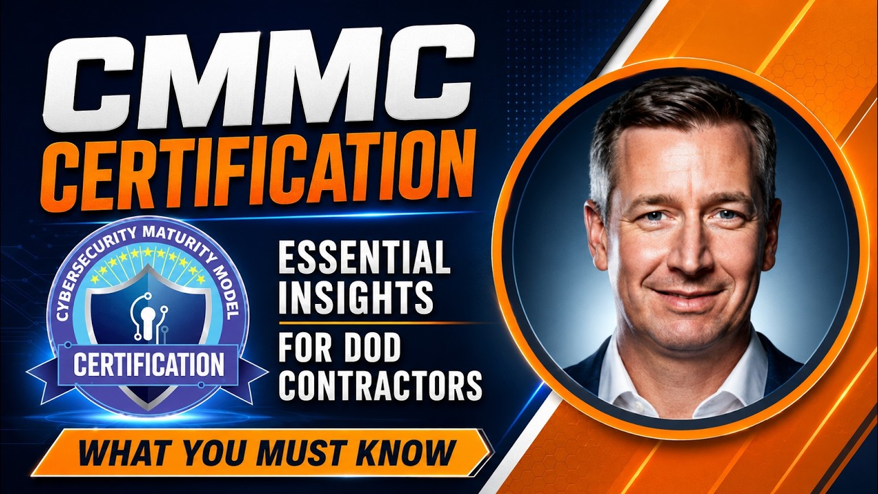 CMMC Certification Explained by a CMMC Certified Professional