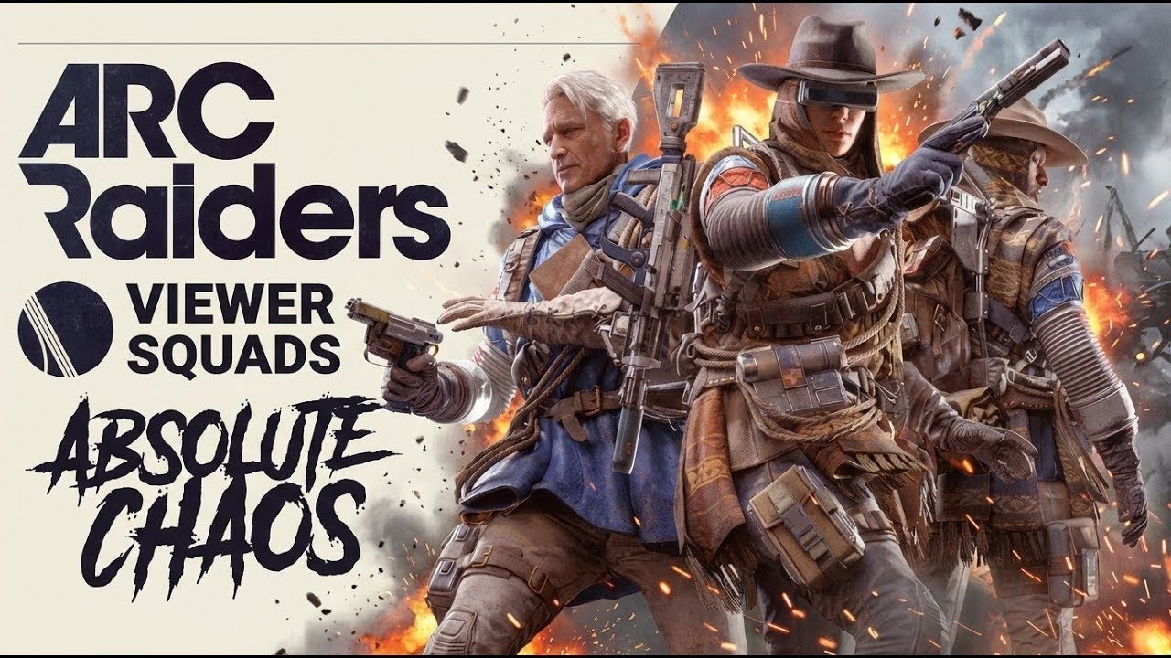 ARC RAIDERS Viewer Squads Absolute Chaos