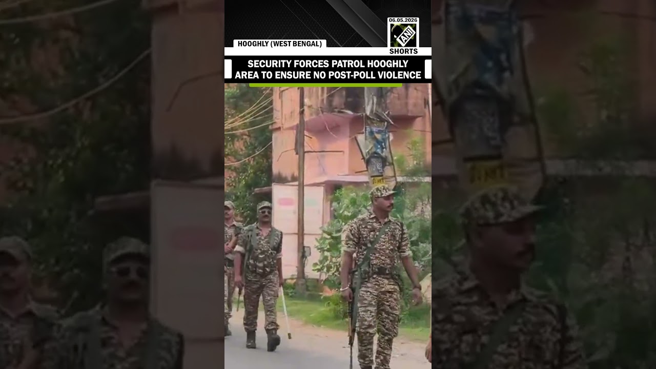 Security forces patrol Hooghly area to ensure Zero Tolerance towards post-poll violence
