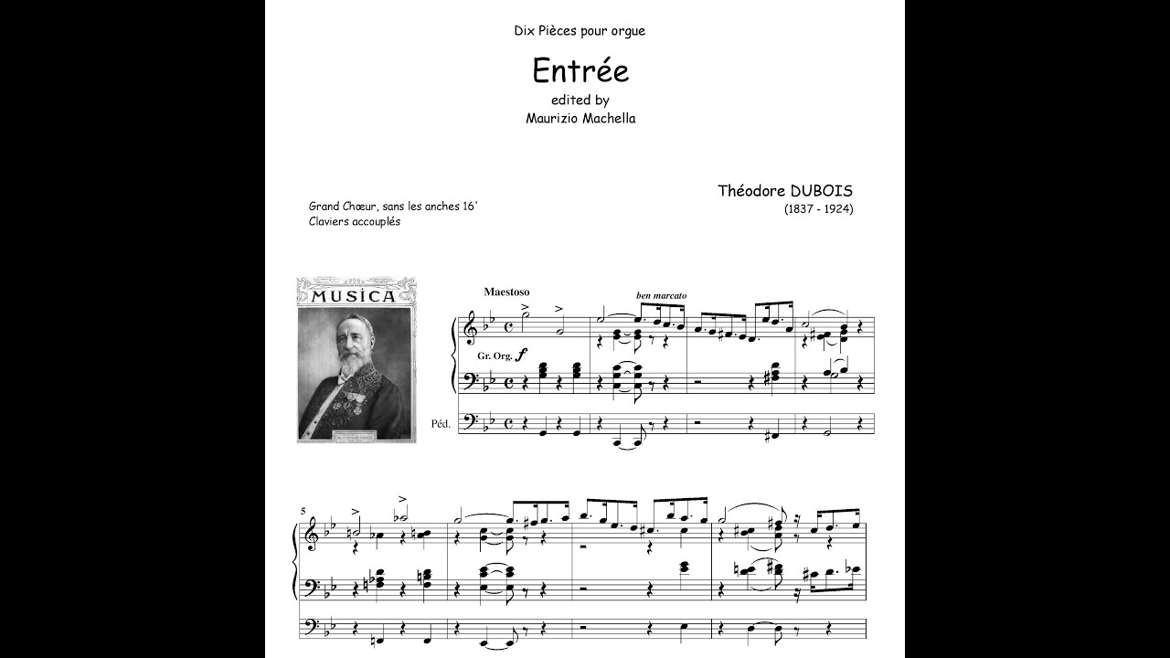 Th. Dubois (1837-1924): Entr&eacute;e  (Dix pi&egrave;ces pour orgue, no.1)