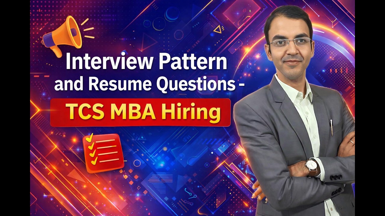 TCS MBA Hiring: Interview Process & Resume Based Questions | By Ex TCS HR