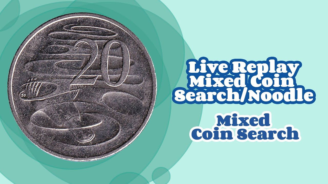 Live Replay - ✨Mixed Coin Search/Noodle (Mixed Coin Search)