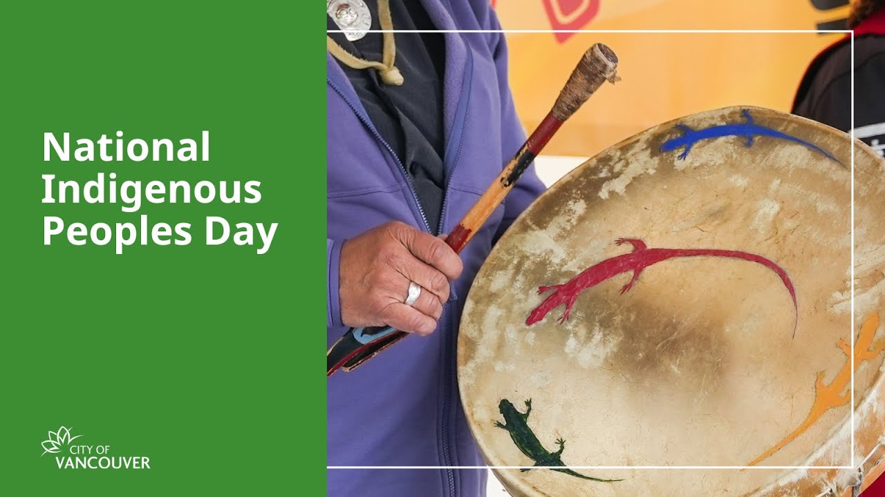 Celebrating National Indigenous Peoples Day in Vancouver