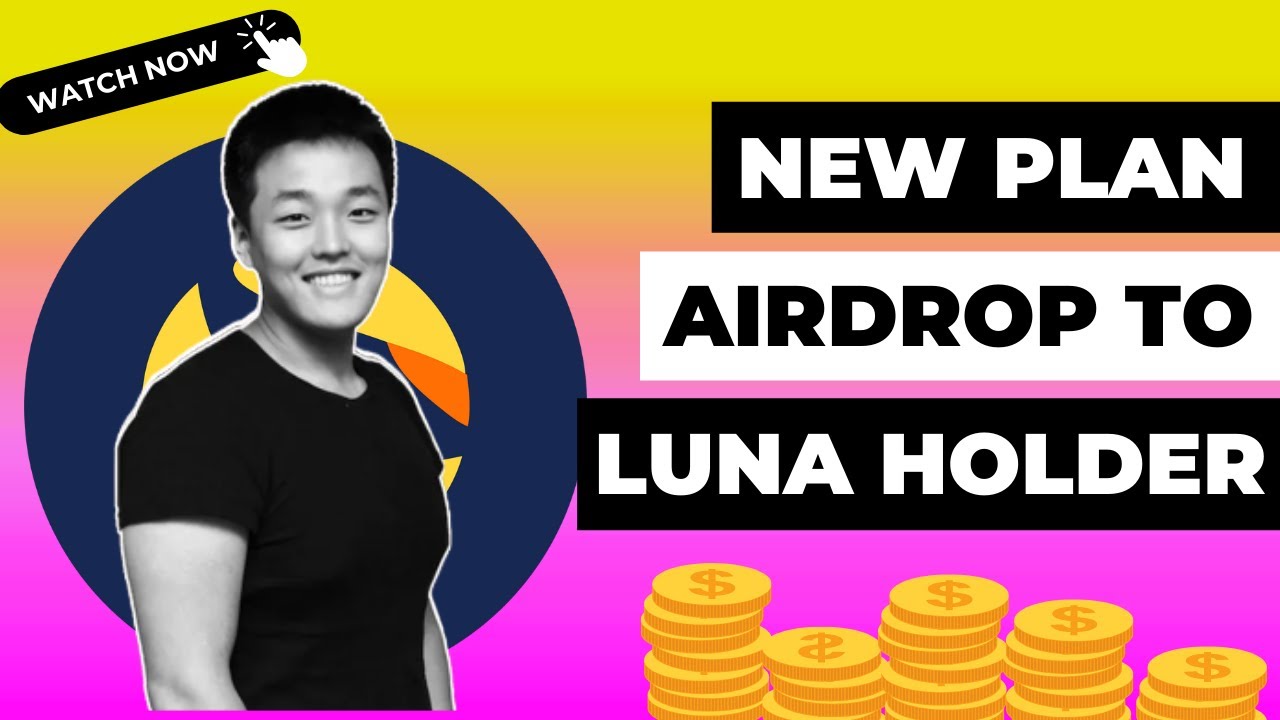 Luna new revival plan , luna airdrop to luna classic holders 🚨🚨