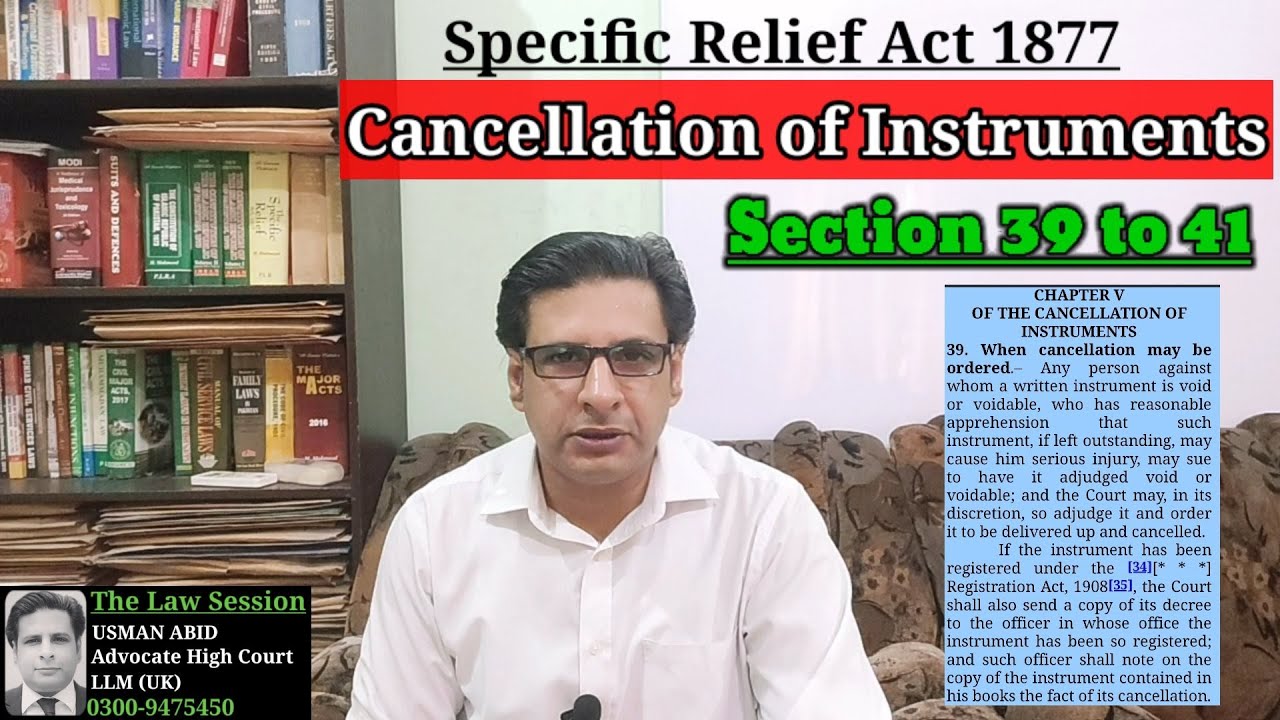 cancellation of instruments | section 39 to 41 specific relief act 1877